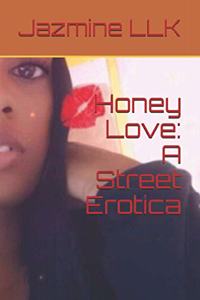 Honey Love
