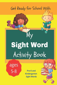 My Sight Word Activity Book