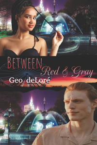 Between Red & Gray