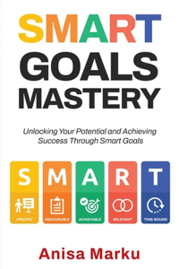 Smart Goals Mastery