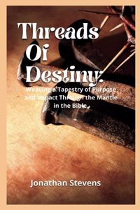 Threads of Destiny