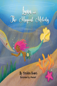 Luna and the Magical Melody