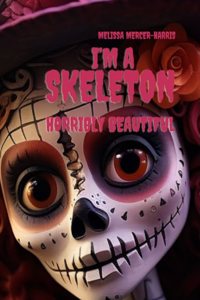 I'm a Skeleton