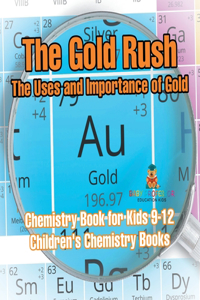 The Gold Rush
