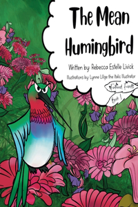 Mean Hummingbird