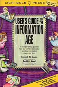 User's Guide to the Information Age