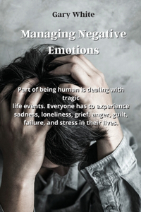 Managing Negative Emotions