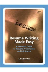 Resume Writing Made Easy