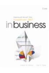 Presenting with Microsoft Office PowerPoint 2007 in Business, Core, & Student DVD