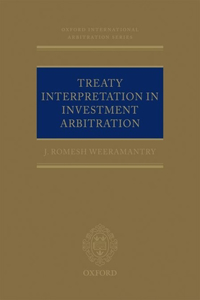 Treaty Interpretation in Investment Arbitration