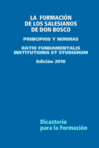 Formación de Los Salesianos de Don Bosco - Principios Y Normas