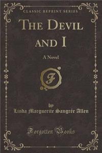 The Devil and I