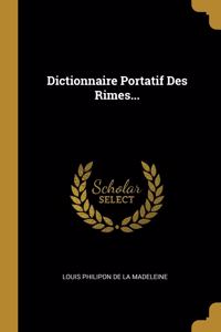 Dictionnaire Portatif Des Rimes...