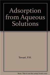 Adsorption from Aqueous Solutions