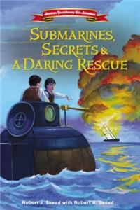 Submarines, Secrets and a Daring Rescue