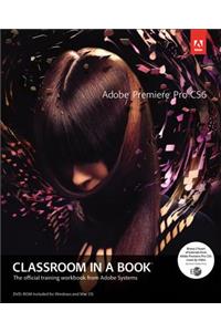 Adobe Premiere Pro Cs6 Classroom in a Book