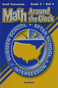 Scott Foresman Math 2003 Summer School Workbook Grade 2 Unit 4 Fractions