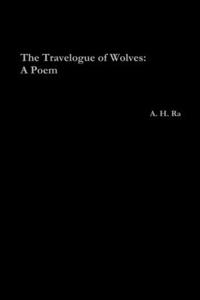 Travelogue of Wolves