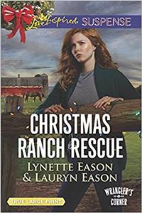 Christmas Ranch Rescue (Wranglers Corner)