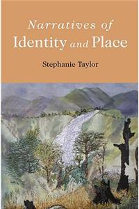 Narratives of Identity and Place