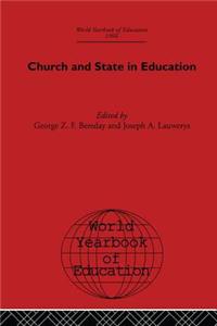 World Yearbook of Education 1966: Church and State in Education