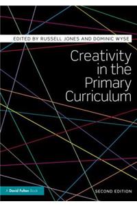 Creativity in the Primary Curriculum