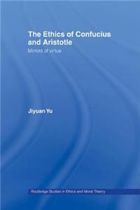 Ethics of Confucius and Aristotle