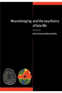 Neuroimaging and the Psychiatry of Late Life