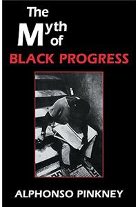Myth of Black Progress