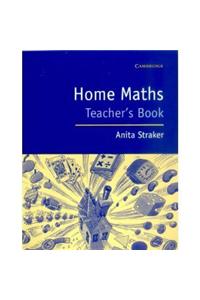 Home Maths Teacher's Book: Teacher's Book