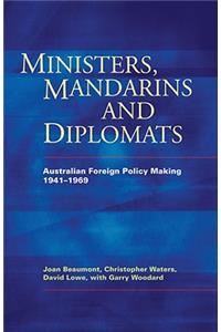 Ministers, Mandarins and Diplomats