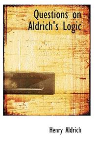 Questions on Aldrich's Logic