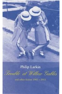 Trouble at Willow Gables and Other Fictions: 1943-1953 (Lecture Notes in Computer Science)