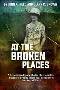 At The Broken Places