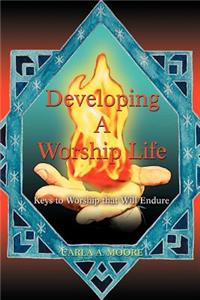 Developing a Worship Life