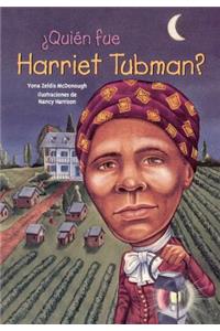 Quien Fue Harriet Tubman? (Who Was Harriet Tubman?)