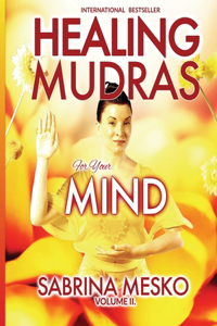 Healing Mudras for your Mind