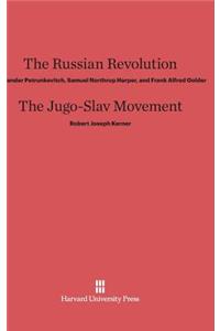 Russian Revolution. the Jugo-Slav Movement