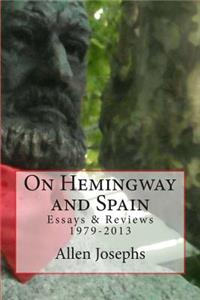 On Hemingway and Spain