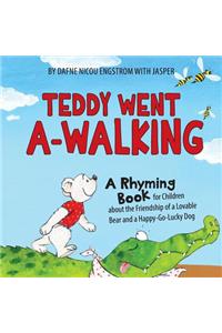 Teddy Went A -walking