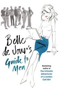 Belle de Jour's Guide to Men