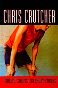 Athletic Shorts: Six Short Stories