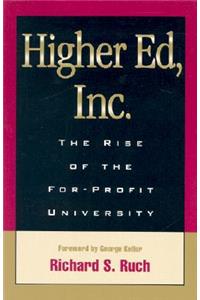 Higher Ed, Inc.