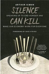 Silence Can Kill