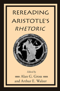 Rereading Aristotle's Rhetoric