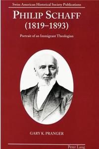 Philip Schaff (1819-1893)