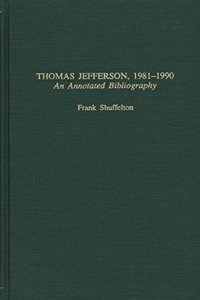 Thomas Jefferson 1981-1990