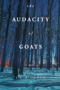 The Audacity of Goats, 2