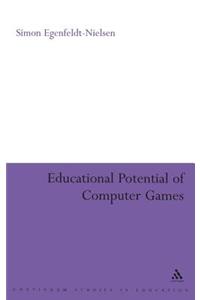 Educational Potential of Computer Games