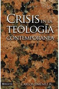 Crisis En La Teología Contemporánea